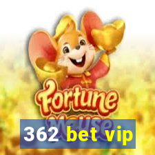 362 bet vip